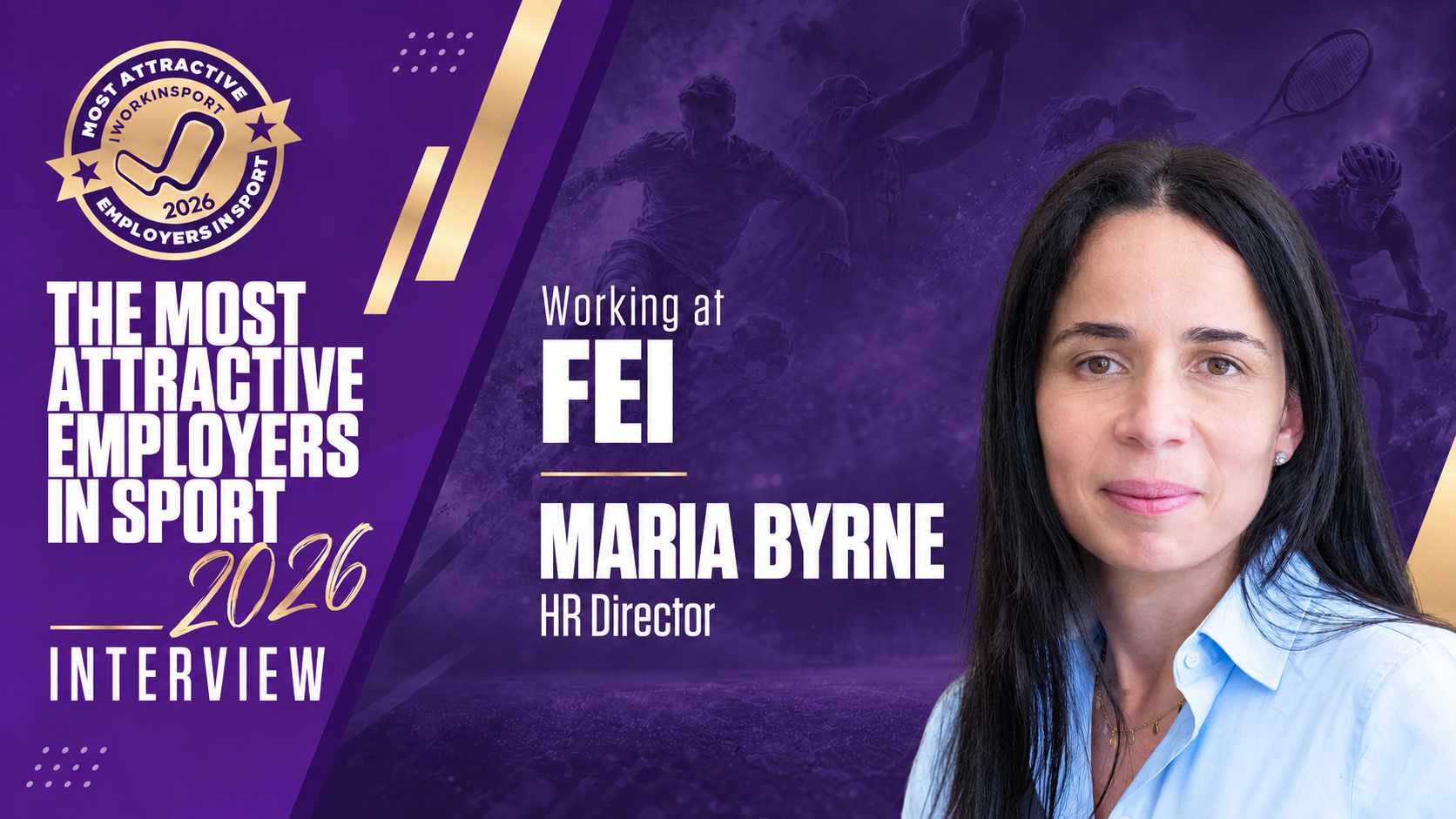 Interview with Maria Byrne, HR Director at Fédération Equestre Internationale (FEI)